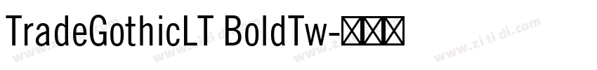 TradeGothicLT BoldTw字体转换